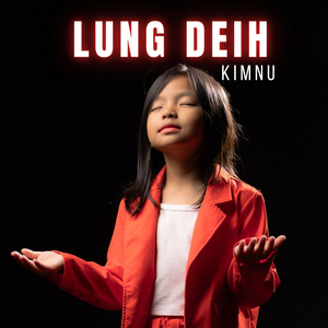 Lung Deih