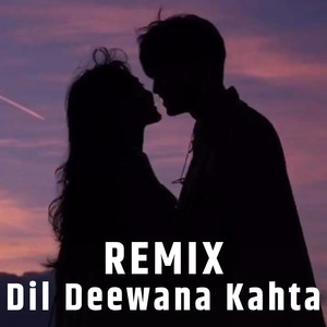 Dil Deewana Kahta