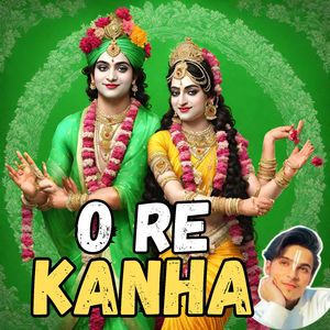 O Re Kanha (feat. Adarah Tiwari)