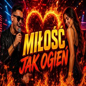 Miłość jak ogień