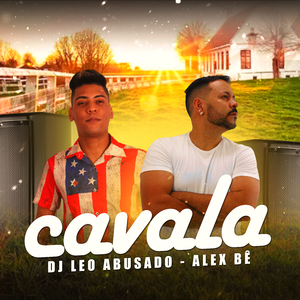 Cavala (feat. Dj Léo Abusado)