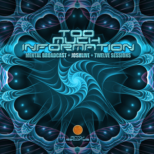 Too Much Information