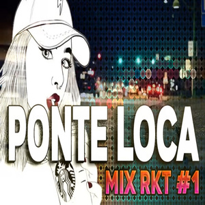 Mix PERREO RKT 2021 #1 - PONTE LOCA♫ Dj L30
