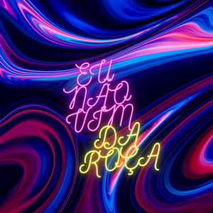 Eu Não Vim da Roça