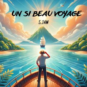 Un si beau voyage