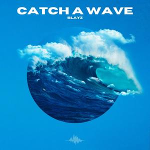 Catch A Wave (Demo Instrumental )