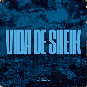 Vida de Sheik