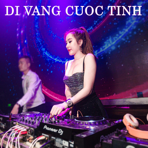 Di Vang Cuoc Tinh