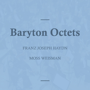Baryton Octet in A, Hob.X:6: III. Finale, Allegro