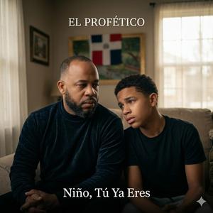 Niño Tu Ya Eres