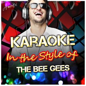 Nights On Broadway (In the Style of the Bee Gees) [Karaoke Version]