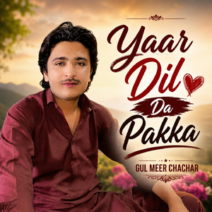 Yaar Dil Da Pakka