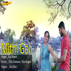 Mithi Goli