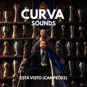 Está Visto (Campeões)