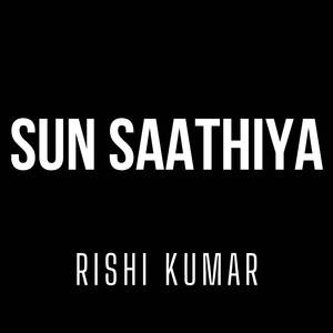 Sun Saathiya (Instrumental Version)