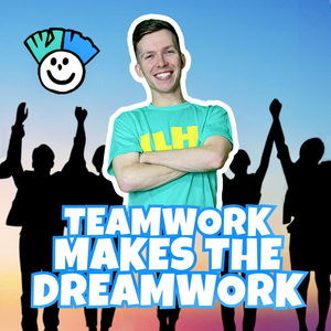 Teamwork Makes the Dreamwork