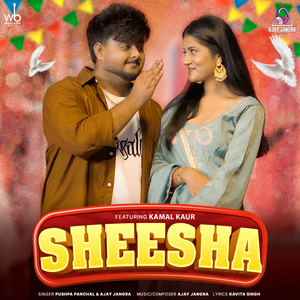 Sheesha (feat. Kamal Kaur)