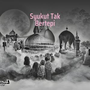 Syukur Tak Bertepi