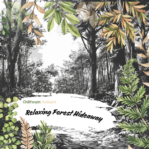 Mended (Forest Sounds)