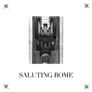Saluting Rome