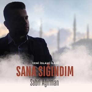Sana Sığındım Mevlam