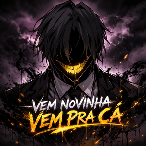 VEM NOVINHA VEM PRA CÁ