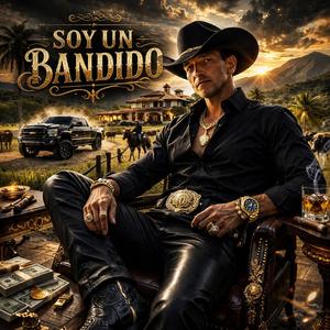 Soy un bandido