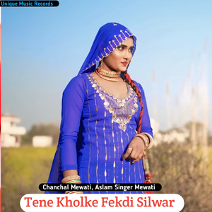 Tene Kholke Fekdi Silwar