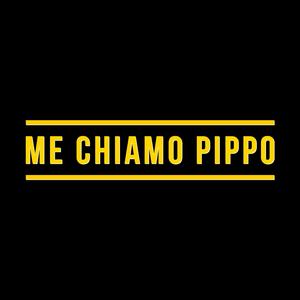 Me chiamo Pippo