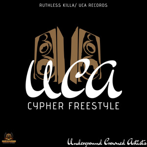 UCA Cypher Freestyle