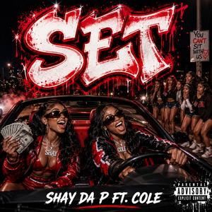 Set (feat. Cole)