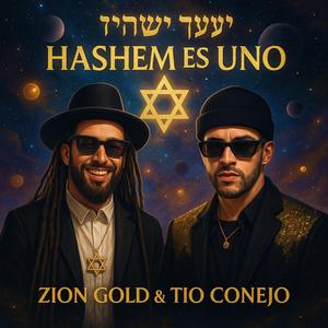 Hashem es Uno (feat. Tío Conejo)