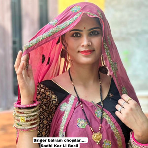 Sadhi Kar Li Babli