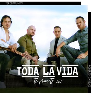 Toda La Vida: Te Prometo No.1
