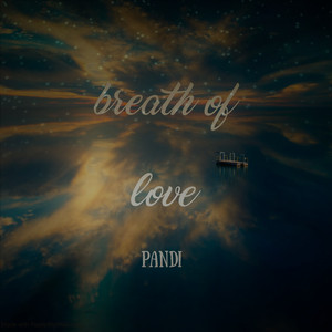 Breath of Love