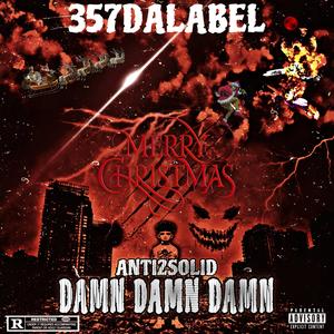 Damn Damn Damn (Official Audio)