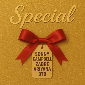 Special (feat. BTB & Zabre Ariyana)