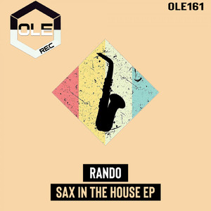 Sax In The House (Extended Mix)