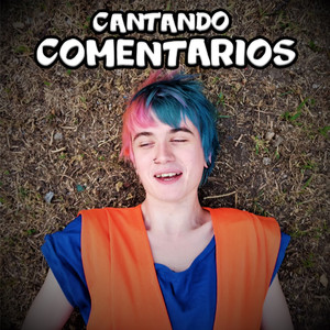 Cantando Comentarios