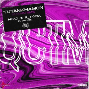 Tutankhamon (Shamn Remix)