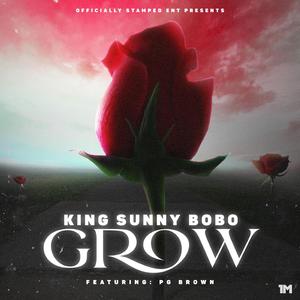 Grow (feat. PG Brown)