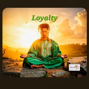 Loyalty