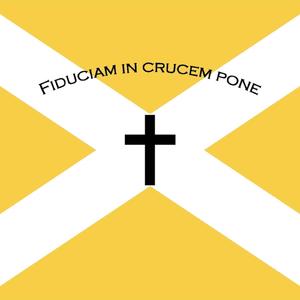 Fiduciam in Crucem Pone