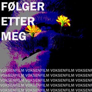 Følger etter meg (feat. Tom Pose)