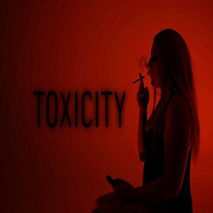 Toxicity (feat. Nightingale)