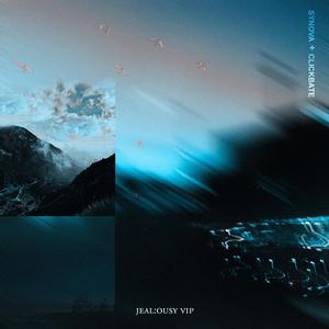 Jeal:ousy VIP (feat. clickbate)
