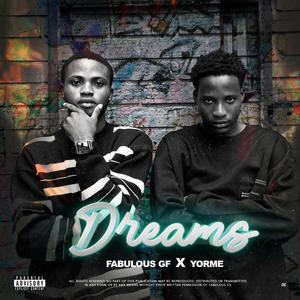 Dreams (feat. Yorme)
