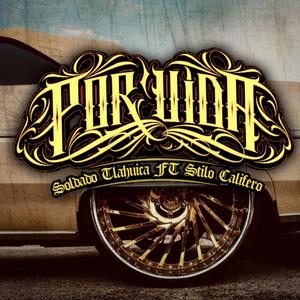 FOR LIFE (feat. soldado tlahuica)