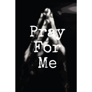 Pray for me (feat. Gwee)