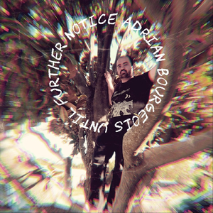 Until Further Notice